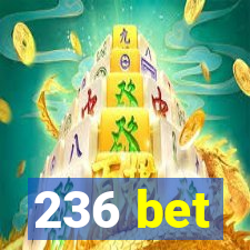 236 bet